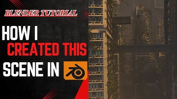 Making a Post-Apocalyptic Scene in Blender (How to)