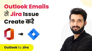 How to Create Jira Issues from Emails (In Hindi) - Outlook to Jira Integration
