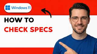 How To Check Windows 11 Specs [2026 Full Guide]