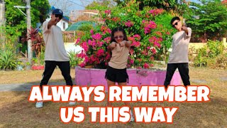 ALWAYS REMEMBER US THIS WAY (Dj Tons Remix) - Break Latin | Dance Trends | Dance Fitness | Zumba