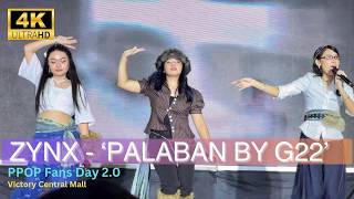 Zynx - Pa-Pa-Pa-Palaban By G22 Cover Performance At Ppop Fans Day 2.0 With A Style