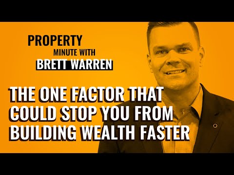 The One Factor That Could Stop You from Building Wealth Faster