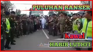 PULUHAN Banser Kawal Habib Luthfi Bin Yahya