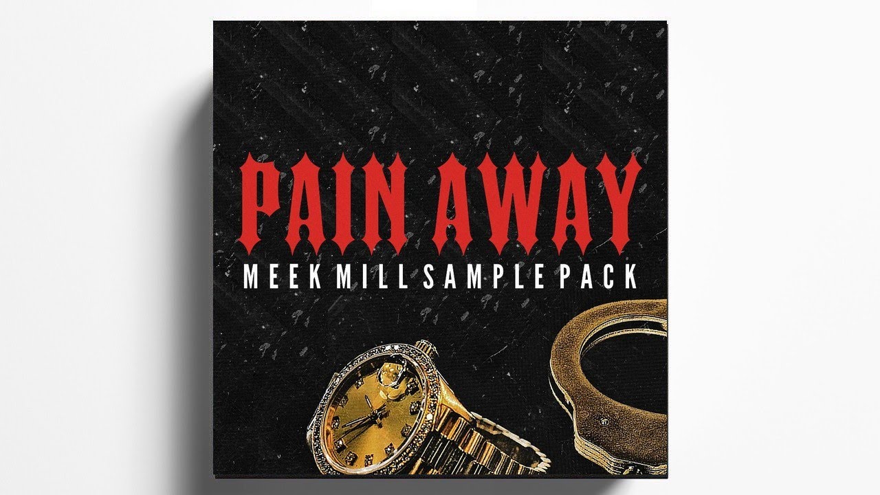 Meek Mill Loop Pack "Pain Away" (Loop Kit)
