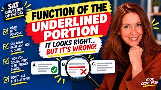 Information QOD 9/27/26 SAT Craft & Structure: How to Beat “Function” Questions Update