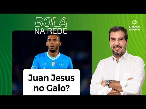 Atlético de olho em Juan Jesus? Zagueiro do Napoli pode chegar ao Galo!