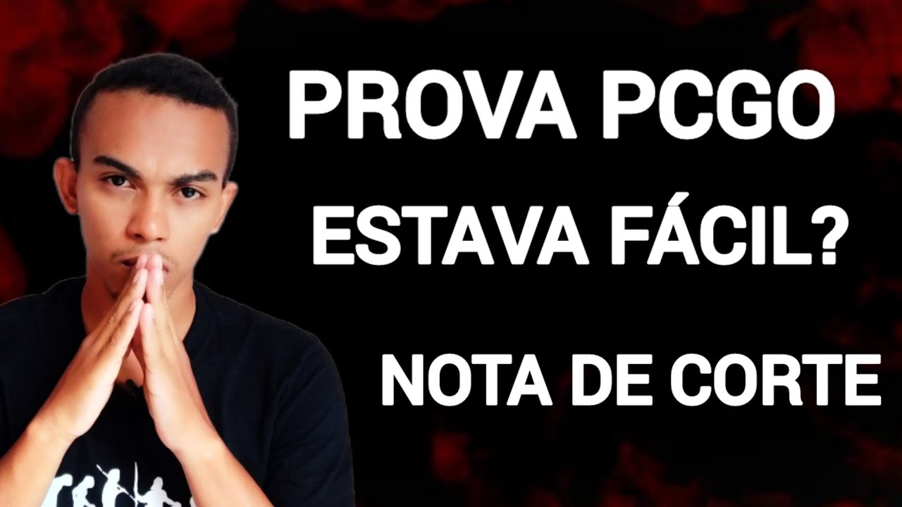 CONCURSO PCGO NOTA DE CORTE