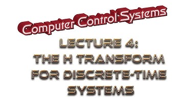 Lecture4: The H Transform