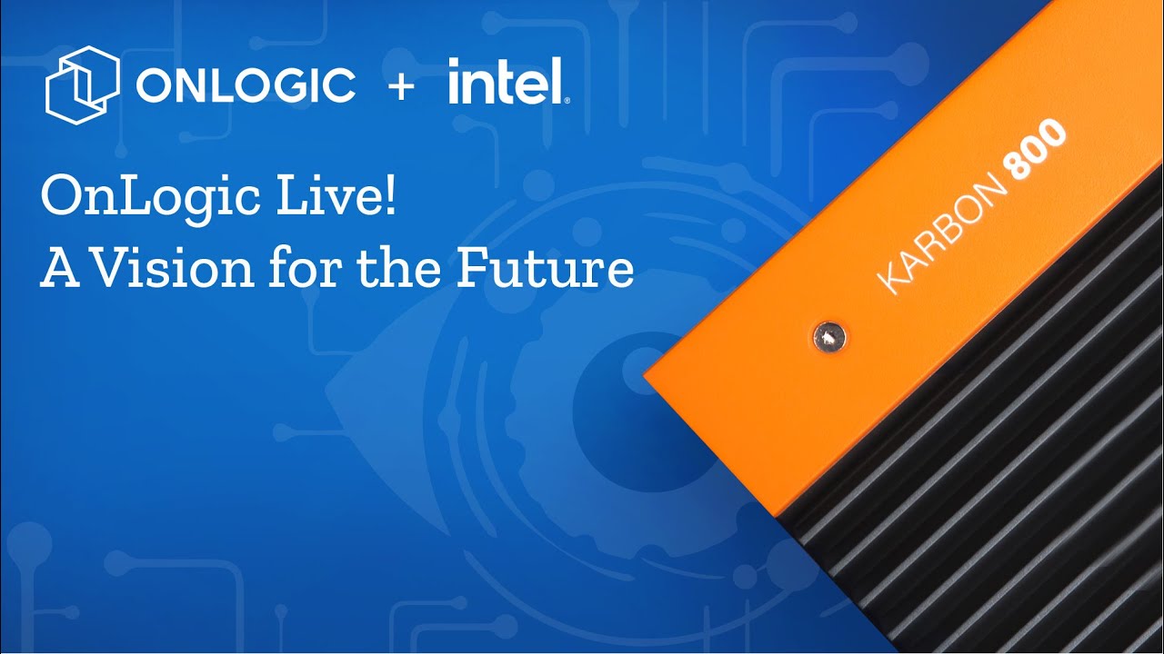 OnLogic Live! A Vision for the Future