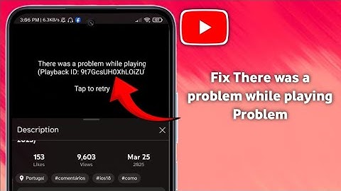 How to Fix YouTube There was a problem while playing Playback ID Error Problem (2025)