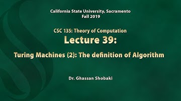 Theory of Computation Lecture 39: Turing Machines (2): The Definition of Algorithm
