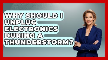 Why Should I Unplug Electronics During a Thunderstorm? | Weather Watchdog News
