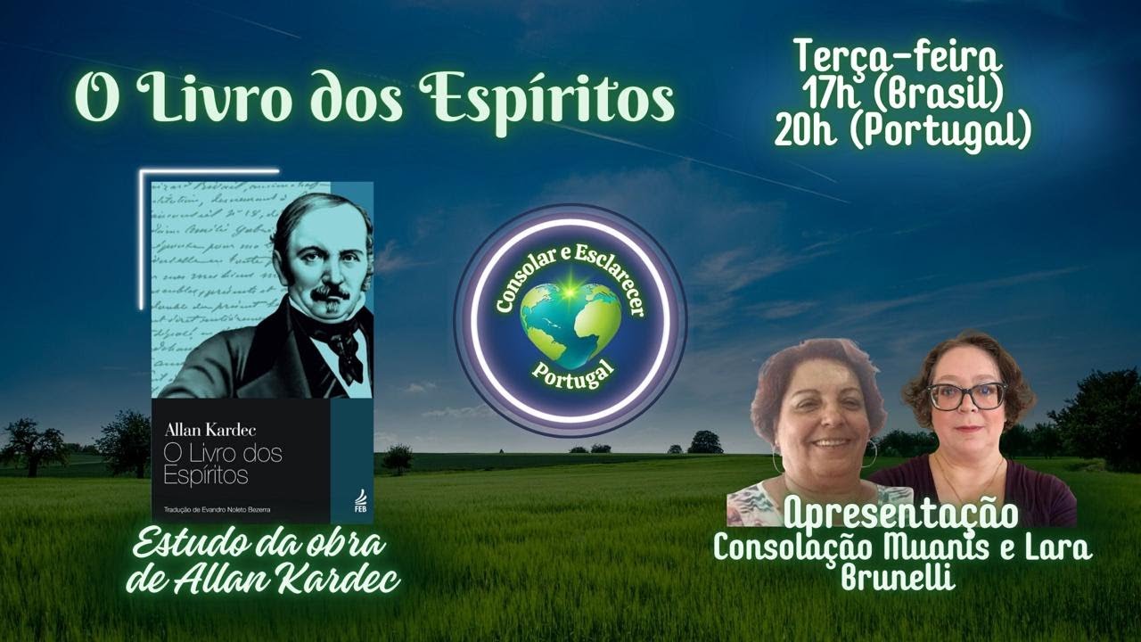 O Livro dos Espíritos | Consolação Muanis e Lara Brunelli | 03.03.26