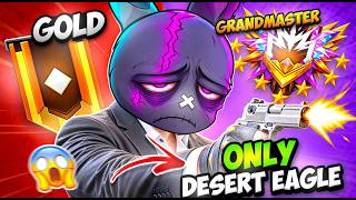 মাত্র 5 ঘন্টায় GOLD TO GRANDMASTER তাও শুধু DESERT EAGLE গান ব্যবহার করে 🤯