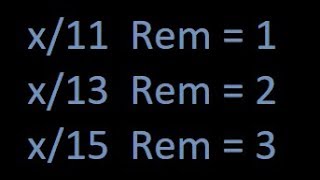 Smallest Number divided by 11,13,15 leaves remainder 1,2,3 | IBPS | Bank PO | SSC