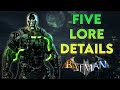 5 lore details in the arkham games  part 2