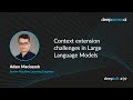 Context extension challenges in Large Language Models
