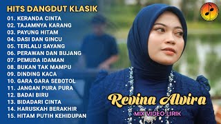 Download Lagu REVINA ALVIRA - KERANDA CINTA | VIDEO LIRIK DANGDUT NOSTALGIA FULL ALBUM GASENTRA PAJAMPANGAN MP3