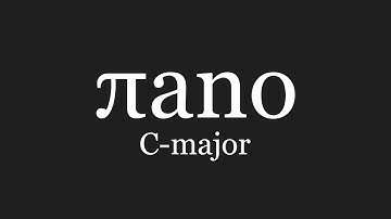 Pi-ano | π in C-major