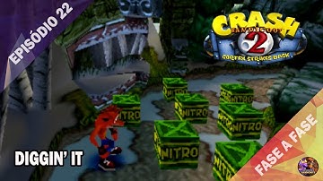 [100%] CRASH BANDICOOT 2: CORTEX STRIKES BACK (PS1) #22 - Diggin