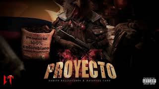 Proyecto X -Gabito Ballesteros, Natanael Cano