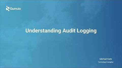 Understanding Audit Logging
