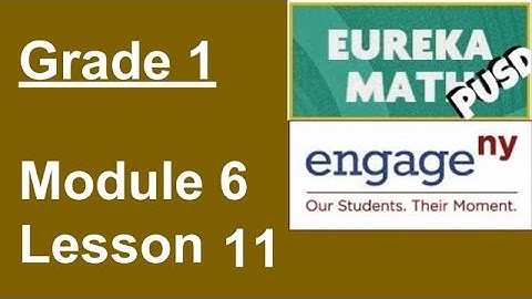 Eureka Math Grade 1 Module 6 Lesson 11