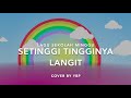 Download Lagu KLIK 34 - Setinggi Tingginya Langit