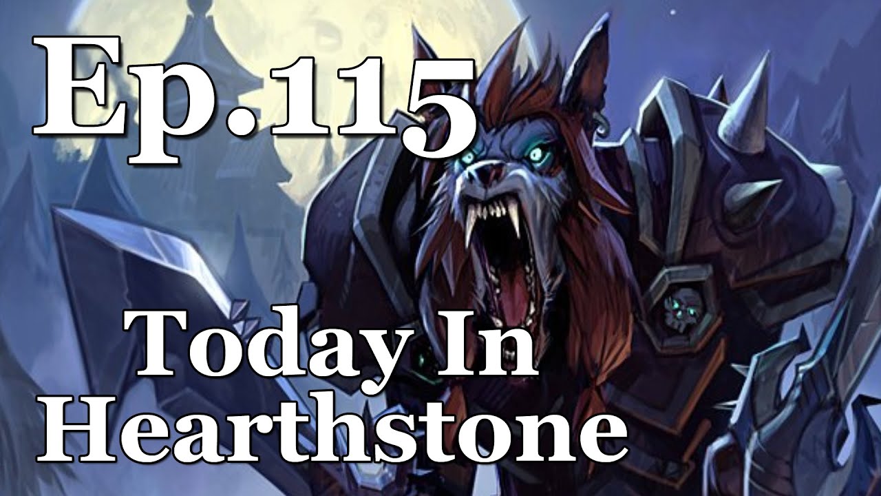 Today In Hearthstone Ep. 115 Mysterious Challenger