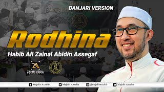 RODHINA - Azzahir Versi Banjari - Habib Ali Zainal Abidin Assegaf