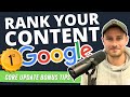 GOOGLE CORE UPDATE - 20 NEW SEO Content Tactics | Rank Higher