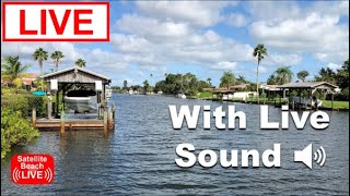 🔴 LIVE Florida Cam: Satellite Beach Grand Canal Live Cam #satellitebeach #livecamera #florida
