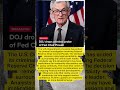 DOJ Ends Investigation Into Fed Chair Powell