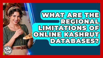 What Are The Regional Limitations Of Online Kashrut Databases? - The Kosher Way