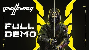 Ghostrunner 2: Full Demo (No Commentary)