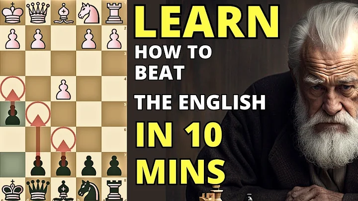 Learn How to Beat the English Opening in 10 Minutes! Pt. 2