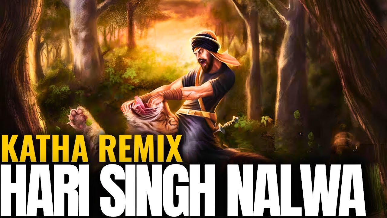 HARI SINGH NELWA - KATHA REMIX ( The Voice of Akaal )