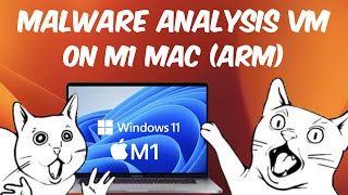 M1 Mac Malware Analysis VM Setup with Windows 11 (Free) screenshot 3