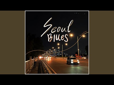 Seoul Blues