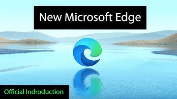 New Microsoft Edge Official Trailer | The future of Microsoft Edge
