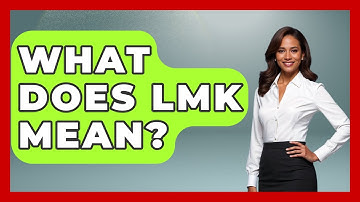 What Does LMK Mean? | SlangXplained