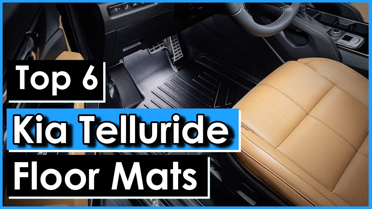 Top 6 Best Kia Telluride Floor Mats David Brandon kiatelluride 