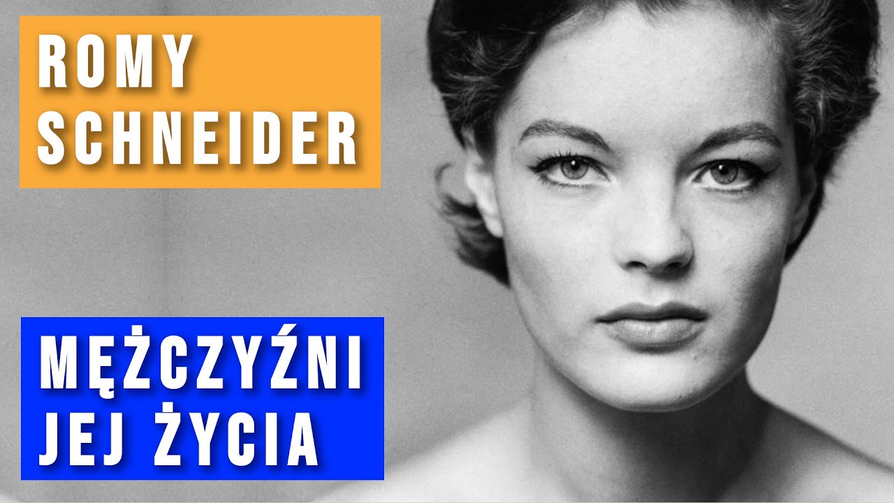 Romy Schneider - najważniejsi mężczyźni życia filmowej Sissi. #romyschneider