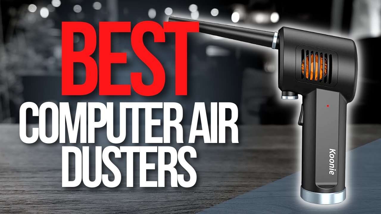 🖥️ Top 5 Best Computer Air Dusters, Compressed Air for Cleaning  PC