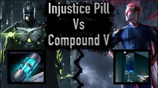 Celebrity Injustice Pill Vs Compound V (The Boys Vs Injustice Universe) Wealth
