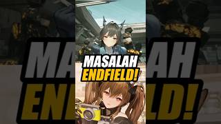 Kekurangan yang gw rasakan di Endfield! #arknightsendfield