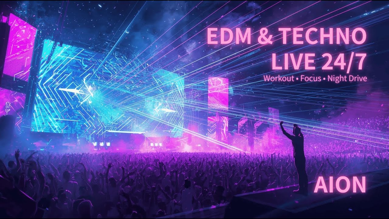 🔴 EDM & TECHNO LIVE 24/7｜Dance Music / Festival / Bass｜Workout • Focus • Night Drive