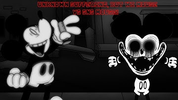 Unknown Suffering V2, but WI Mouse VS SNS Mouse! (But SNS Mouse sings it)