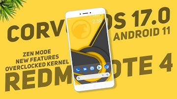 Corvus OS 17.0 For Redmi Note 4 | Android 11 | New Features | OC Kernel | Improve Gaming Performance