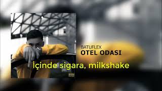 BATUFLEX -OTEL ODASI (Lyrics) Resimi